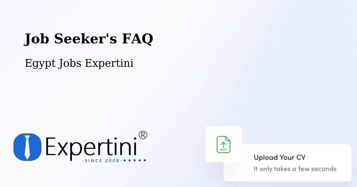 Job Seeker FAQ – Helwan - Egypt Jobs Expertini