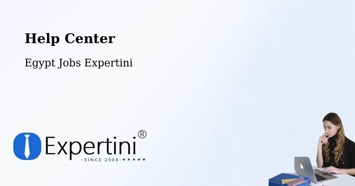 Help Center – Helwan - Egypt Jobs Expertini