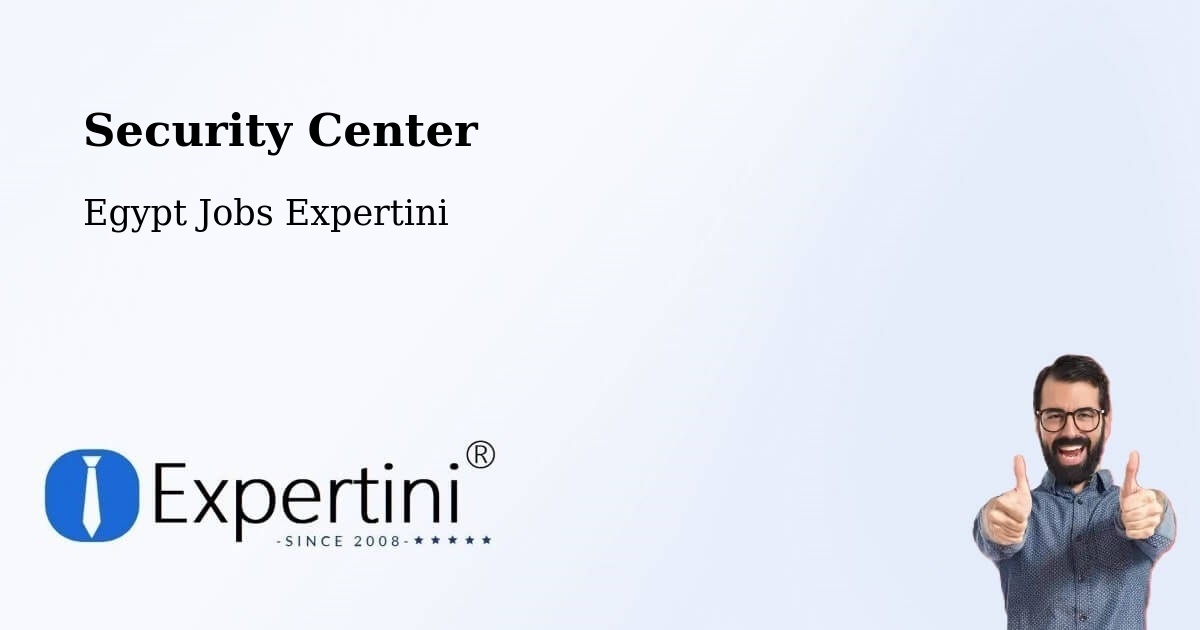 Security & Compliance – Helwan - Egypt Jobs Expertini
